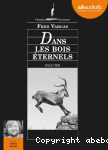 Dans les bois éternels vignette