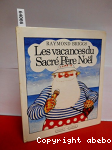 Les Vacances du sacré Père Noël vignette