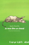 Je veux être un cheval vignette