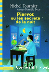 Pierrot ou Les secrets de la nuit vignette
