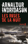 Les roses de la nuit vignette