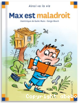 Max est maladroit vignette
