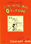 Je ne verrai pas Okinawa vignette