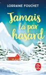 Jamais là par hasard vignette
