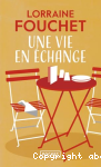Une Vie en échange vignette