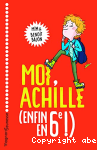 Moi, Achille (enfin en 6e !) vignette
