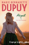 Abigaël , les voix du passé vignette