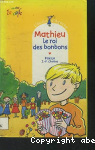 Mathieu le roi des bonbons vignette
