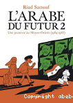L'Arabe du futur / une jeunesse au Moyen-Orient, 1978-1984 vignette